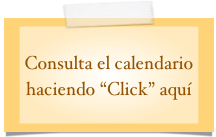 
Consulta el calendario haciendo “Click” aquí
